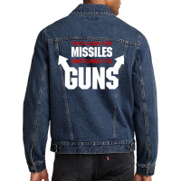 Too Close For Missiles Switching To Guns Quote Men Denim Jacket | Artistshot