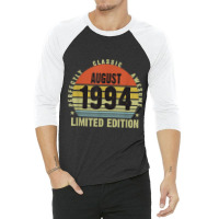 25th Birthday Limited Edition August 1994 3/4 Sleeve Shirt | Artistshot