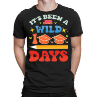 Its Been A Wild 100 Days Cute T-shirt | Artistshot