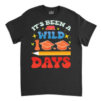 Its Been A Wild 100 Days Cute Classic T-shirt | Artistshot