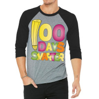 100 Days Smarter Funny Stars 3/4 Sleeve Shirt | Artistshot