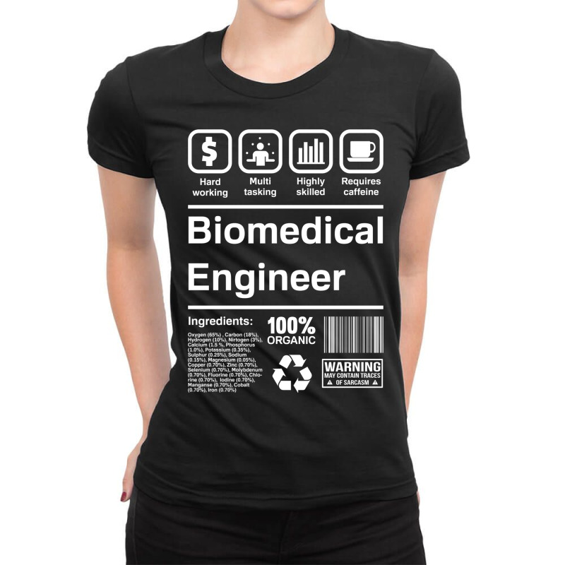 Biomedical Engineer Gifts Biomedical Engineering Ladies Fitted T-Shirt by GARRICKFULLER | Artistshot