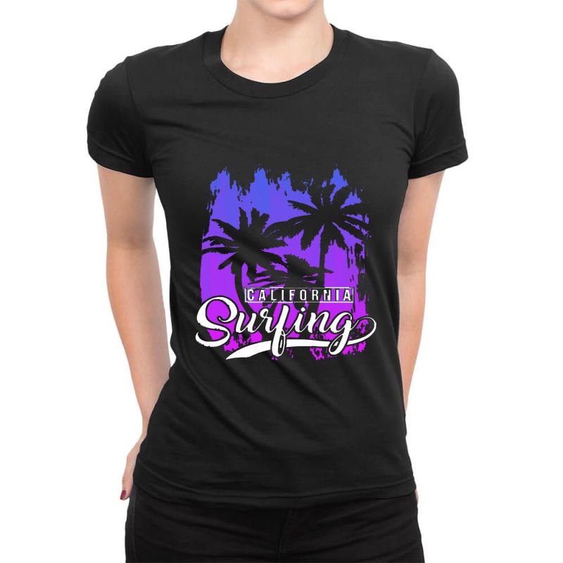 California Surfing Paradise,california Surfing Ladies Fitted T-Shirt by tomjerrycrush39 | Artistshot