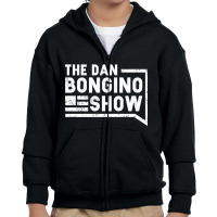 Hot Trend The Dan Bongino Show-mwyfg Youth Zipper Hoodie | Artistshot