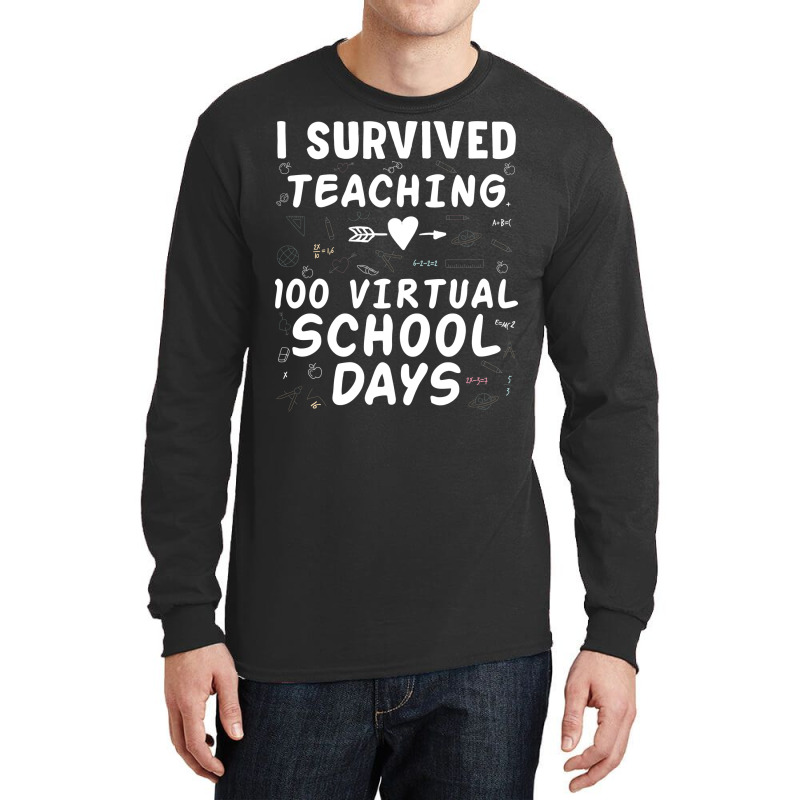 I Survived Teaching 100 Virtual School Days Stars Long Sleeve Shirts | Artistshot