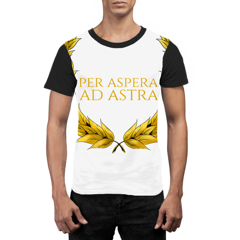 Per Aspera Ad Astra   Success   Motivational Latin Quote T Shirt Graphic T-shirt by casimircorjki0 | Artistshot