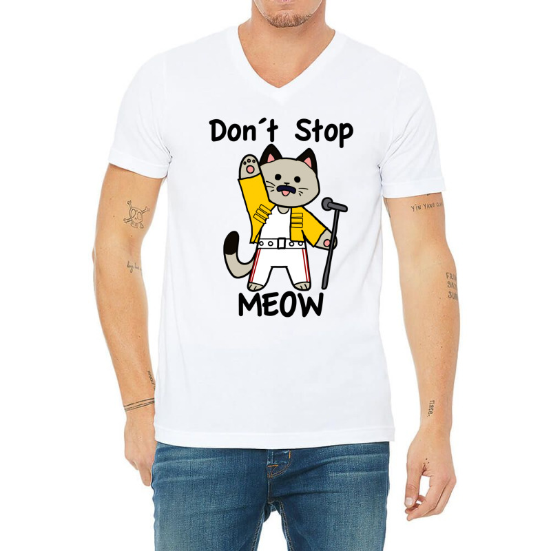 Don´t Stop Meow V-neck Tee | Artistshot