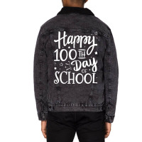 Happy 100th Day Of School For 100 Days Student And Teacher Stars Unisex Sherpa-lined Denim Jacket | Artistshot