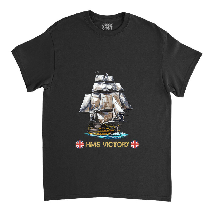 Great Britain Royal Navy Ship Of The Line Hms Victory Classic T-shirt | Artistshot