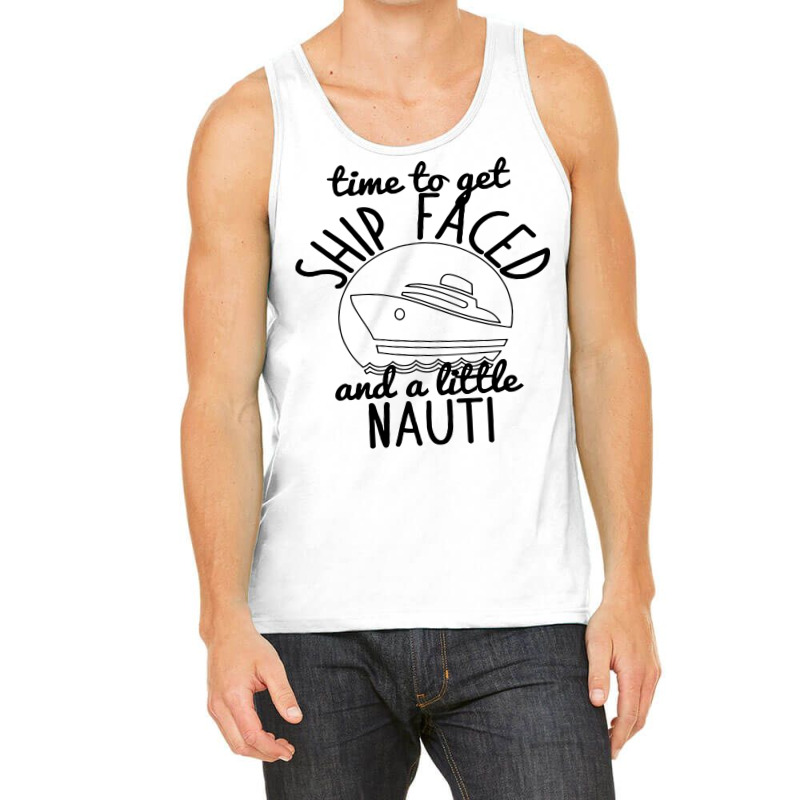 Time To Get Ship Faced And Little Vintage Tank Top by abokyuksely | Artistshot