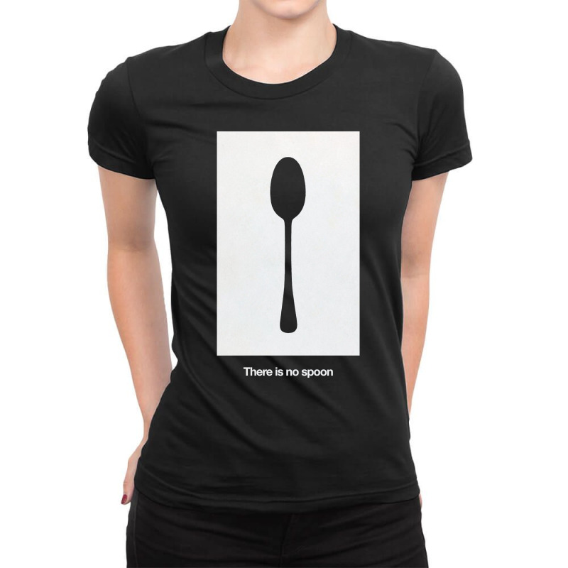 Limited Edition There Is No Spoon! Ladies Fitted T-Shirt by Bostic Walling | Artistshot