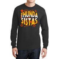 Thunda Sistas   Thunder Sisters From Croods A New Age Long Sleeve Shirts | Artistshot