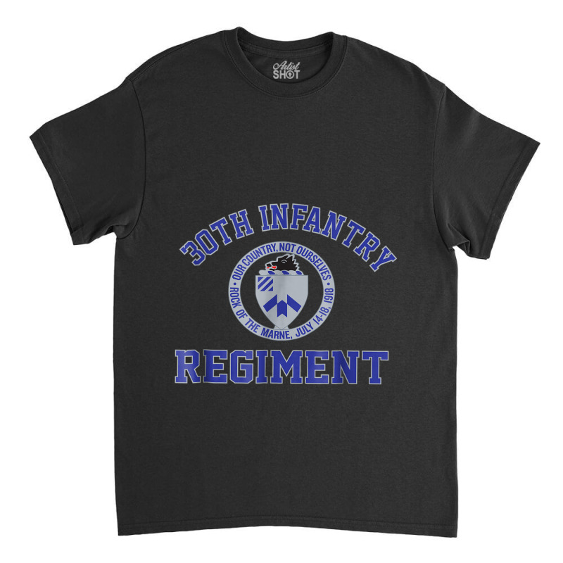 30th Infantry Regimen001 Classic T-shirt by ALFREDMCGOWAN | Artistshot