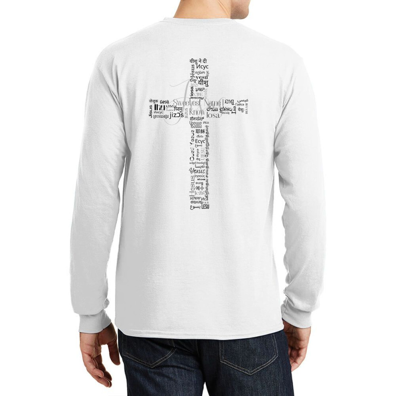 Jesus Sweetest Name I Know Cross Long Sleeve Shirts | Artistshot