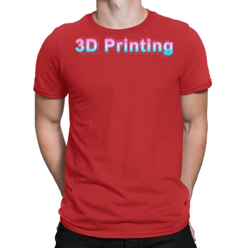 3d Printing Travel T-shirt | Artistshot