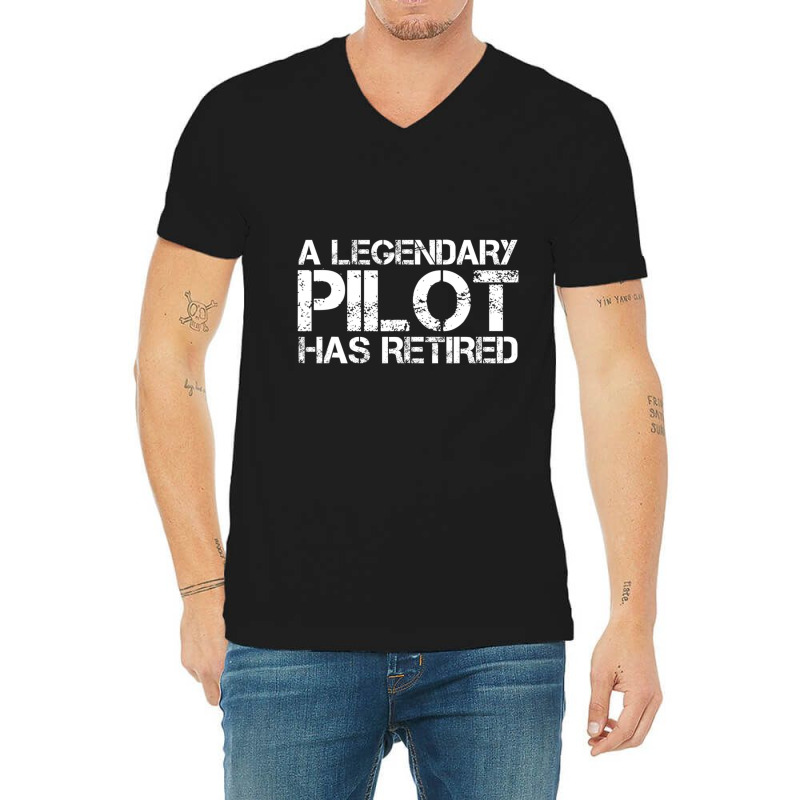 A Legendary Pilot Has Retired Retirement Copilot V-neck Tee | Artistshot