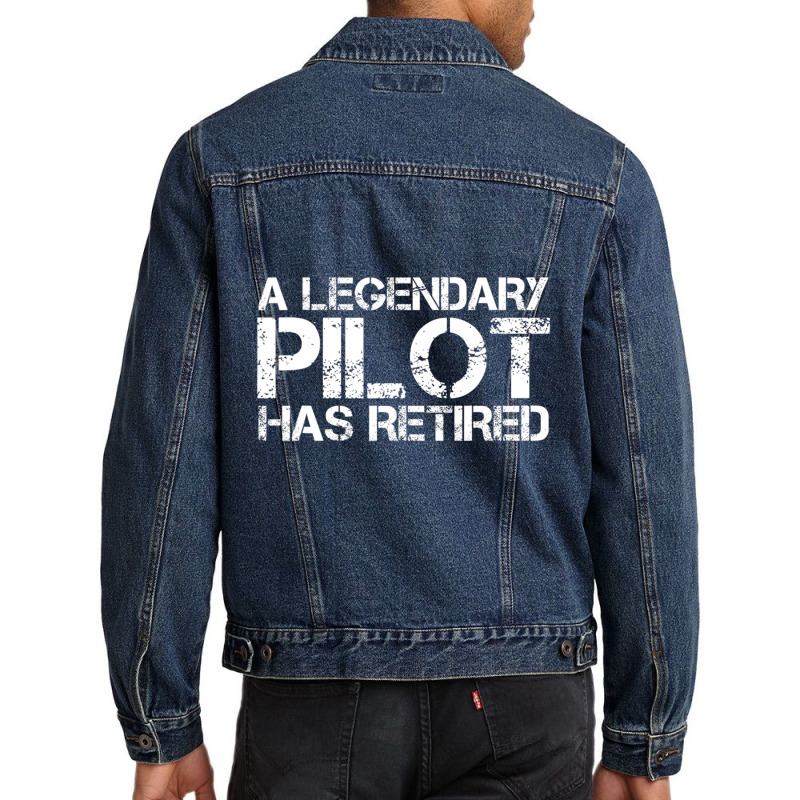 A Legendary Pilot Has Retired Retirement Copilot Men Denim Jacket | Artistshot