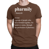 Funny Pharmily Definition Pharmacist Pharmacy Technician Blue T-shirt | Artistshot