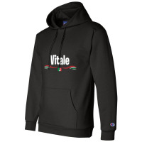 Italy Flag Italian Birthday Name Vitale Pullover Hoodie Champion Hoodie | Artistshot