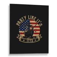 Party Like It's 1773 Funny Us History Boston Tea Vintage Metal Print Vertical | Artistshot