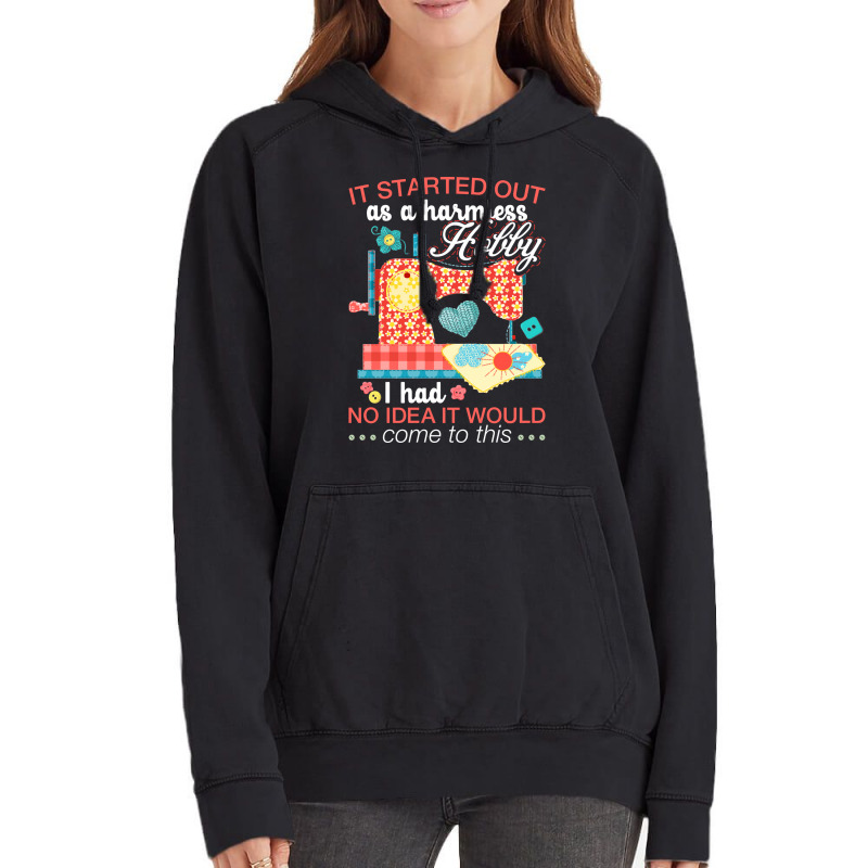 Sewing Lover Tee It Started Out As A Harmless Hob Nostalgia Vintage Hoodie by nocniwignera | Artistshot