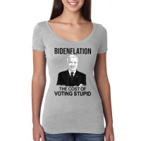 Bidenflation The Cost Of Voting Stupid T Shirt Women's Triblend Scoop T-shirt | Artistshot