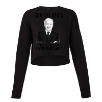 Bidenflation The Cost Of Voting Stupid T Shirt Cropped Sweater | Artistshot