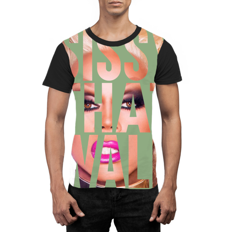 Sissy That Walk Graphic T-shirt | Artistshot