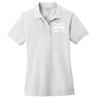 Assets Over Liabilities Finance Entrepreneur Accountant Ladies Polo Shirt | Artistshot