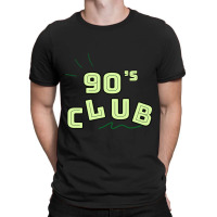 Trending 90's Club T-shirt | Artistshot