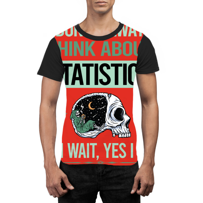 Funny Skeleton Yes I Do Statistics Aesthetic Graphic T-shirt | Artistshot