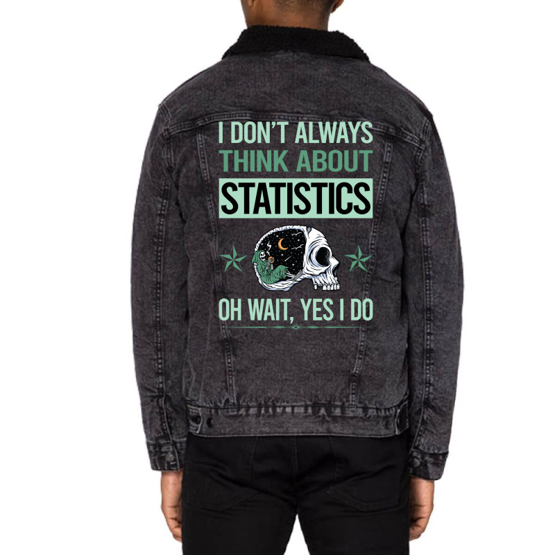 Funny Skeleton Yes I Do Statistics Aesthetic Unisex Sherpa-lined Denim Jacket | Artistshot