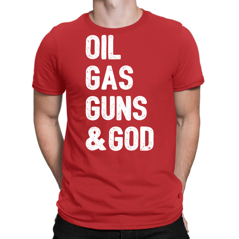 Oil Gas Guns God Green T-shirt | Artistshot