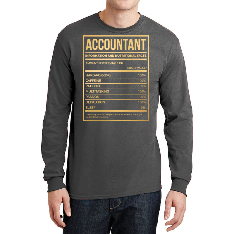 Awesome And Funny Nutrition Label Accountant Accountants Accountancy S Long Sleeve Shirts | Artistshot