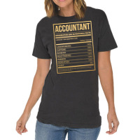 Awesome And Funny Nutrition Label Accountant Accountants Accountancy S Vintage T-shirt | Artistshot