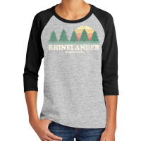 Trending Rhinelander Wi Vintage Throwback Retro 70s Youth 3/4 Sleeve | Artistshot