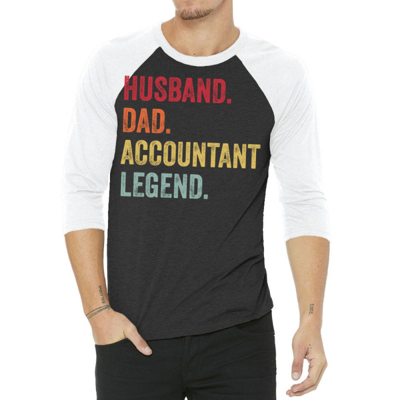 Funny Vintage Husband Dad Accountant Legend Stars 3/4 Sleeve Shirt | Artistshot