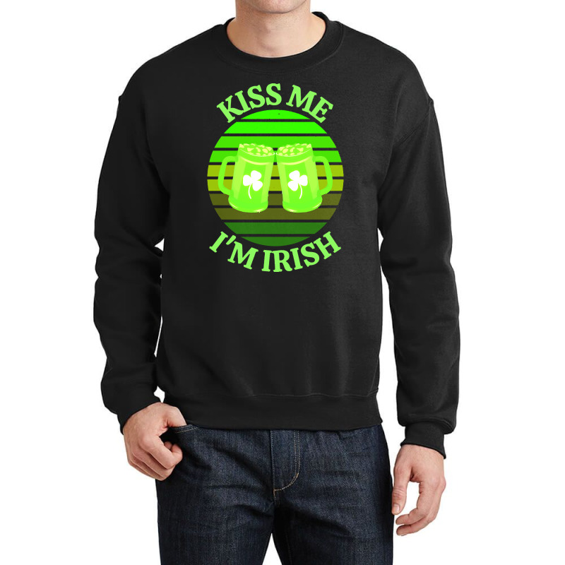 Keep Calm Im Irish T  Shirtkeep Calm I’m Irish T  Shirt (3) Crewneck Sweatshirt | Artistshot