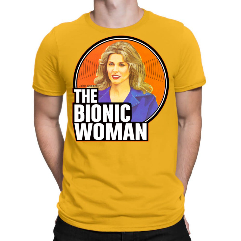 Bionic Woman T-Shirt by dodeyeidenc | Artistshot