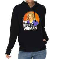 Bionic Woman Lightweight Hoodie | Artistshot