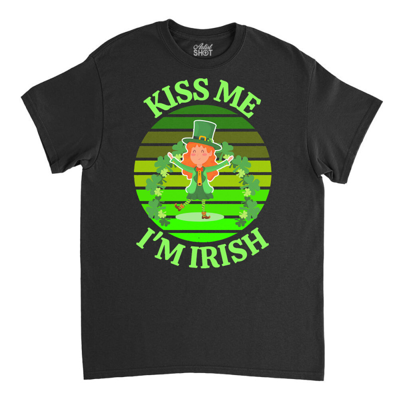 Keep Calm Im Irish T  Shirtkeep Calm I’m Irish T  Shirt (9) Classic T-shirt | Artistshot