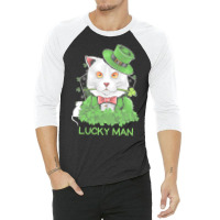 Lucky Man T  Shirt Lucky Man Funny White Cat And White Mouse St. Patri 3/4 Sleeve Shirt | Artistshot