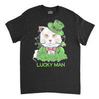 Lucky Man T  Shirt Lucky Man Funny White Cat And White Mouse St. Patri Classic T-shirt | Artistshot