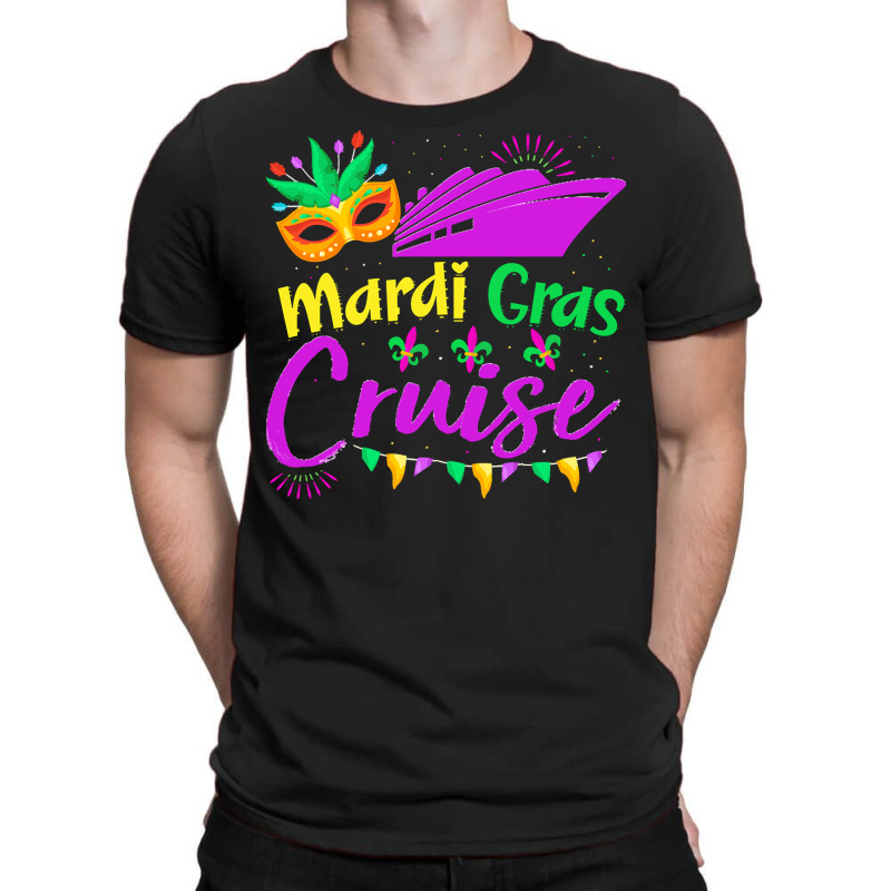 Mardi Gras New Orleans T  Shirt Mardi Gras Cruise Cruising Mask Cruise T-shirt | Artistshot