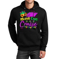 Mardi Gras New Orleans T  Shirt Mardi Gras Cruise Cruising Mask Cruise Unisex Hoodie | Artistshot