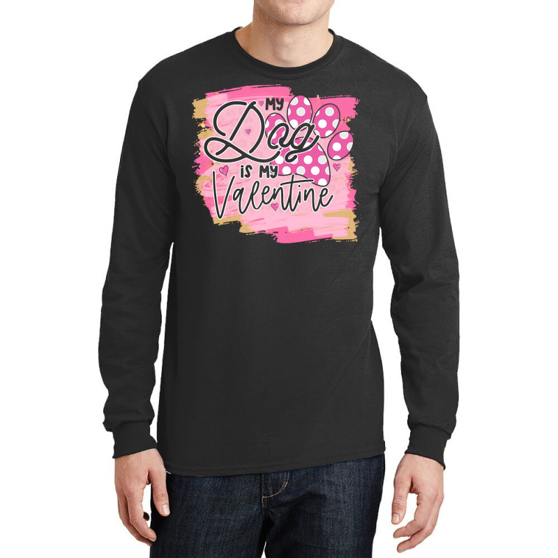 My Dog Is My Valentine T  Shirtmy Dog Is My Valentine T  Shirt Long Sleeve Shirts | Artistshot