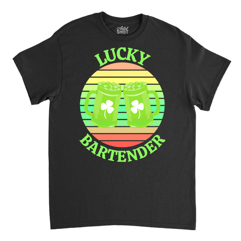 One Lucky Bartender T  Shirtone Lucky Bartender T  Shirt (5) Classic T-shirt | Artistshot