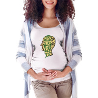 Make Art Not War 4 Maternity Scoop Neck T-shirt | Artistshot