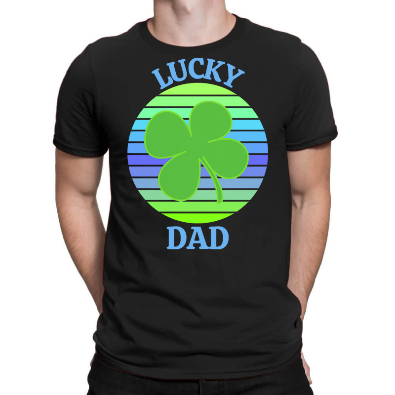 One Lucky Dad T  Shirtone Lucky Dad T  Shirt (8) T-shirt | Artistshot