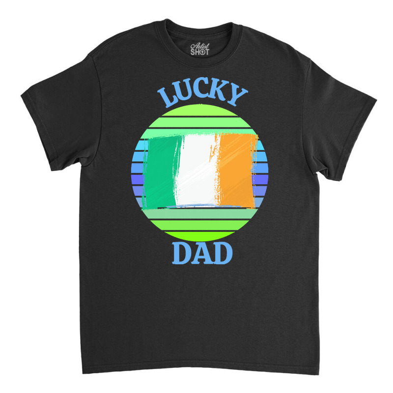 One Lucky Dad T  Shirtone Lucky Dad T  Shirt Classic T-shirt | Artistshot